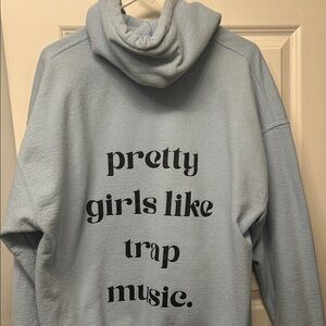 "Pretty Girls Like Trap Music" Baby Blue Hoodie